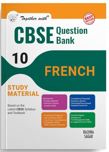 Together with CBSE Question Bank Class 10 French for 2025 Exam